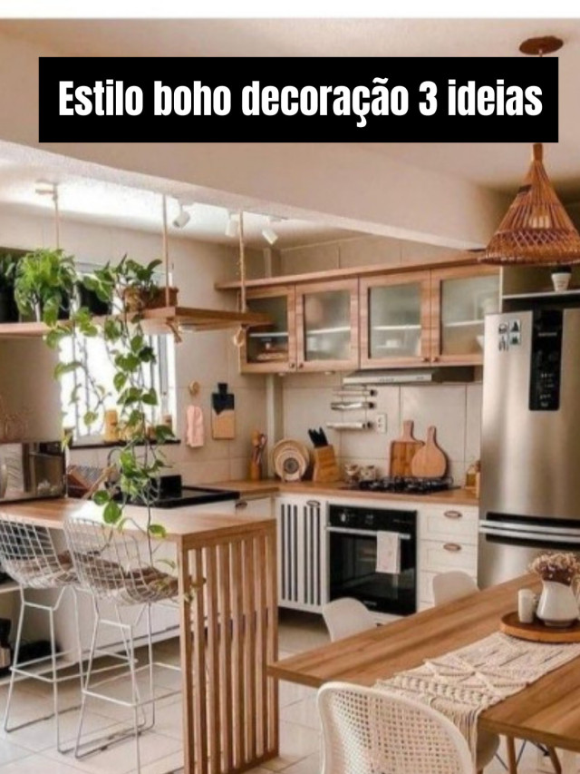 Estilo boho decoração 3 ideias