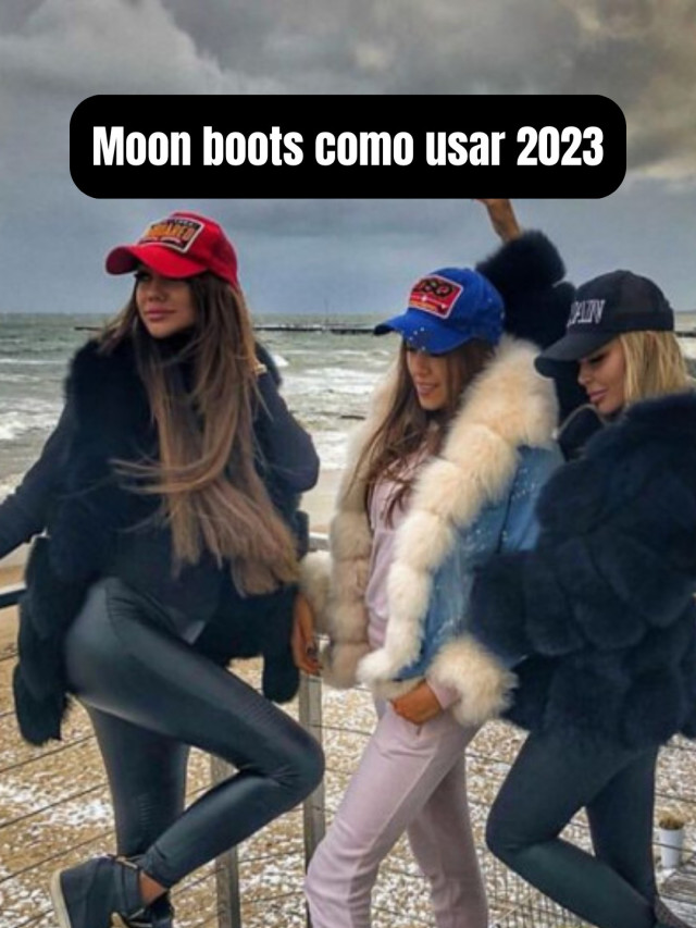 Moon boots como usar 2023